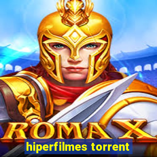 hiperfilmes torrent